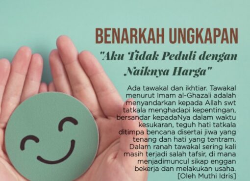 Benarkah Ungkapan “Aku Tidak Peduli dengan Naiknya Harga”?