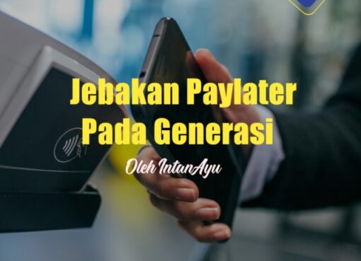 Jebakan Paylater pada Generasi
