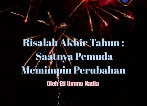 Risalah Akhir Tahun, Saatnya Pemuda Memimpin Perubahan