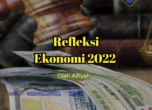 Refleksi Ekonomi 2022