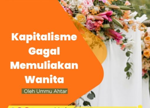 Kapitalisme Gagal Memuliakan Wanita