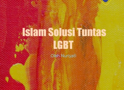 Islam Solusi Tuntas LGBT