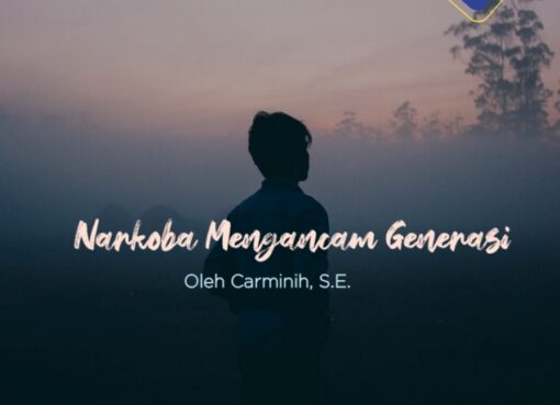 Narkoba Mengancam Generasi
