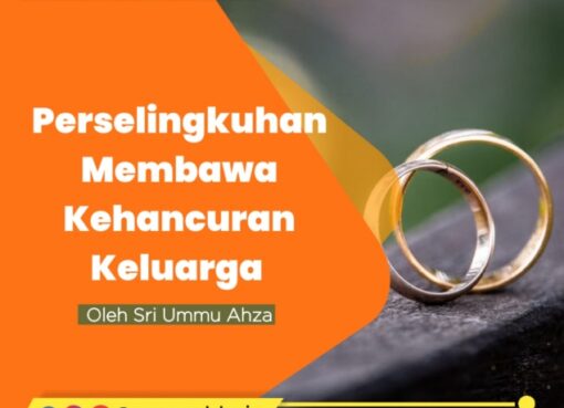 Perselingkuhan Membawa Kehancuran Keluarga