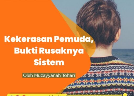 Kekerasan Pemuda, Bukti Rusaknya Sistem