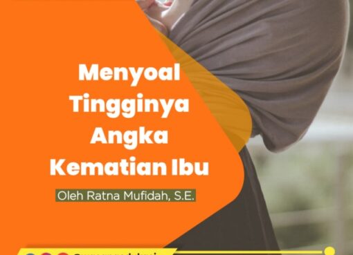 Menyoal Tingginya Angka Kematian Ibu
