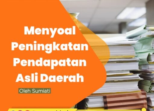 Menyoal Peningkatan Pendapatan Asli Daerah