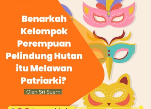 Benarkah Kelompok Peremp Pelindung Hutan Itu Melawan Patriarki?