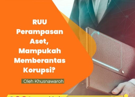 RUU Perampasan Aset, Mampukah Memberantas Korupsi?