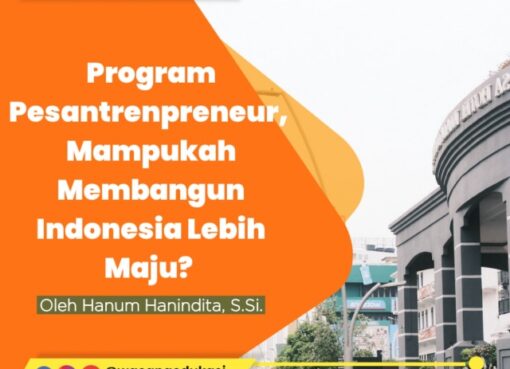 Program Pesantrenpreneur, Mampukah Membangun Indonesia Lebih Maju?