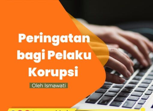 Peringatan bagi Pelaku Korupsi