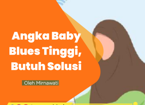 Angka Baby Blues Tinggi, Butuh Solusi