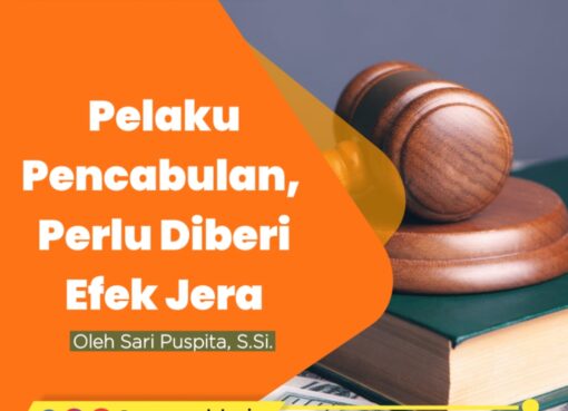 Pelaku Pencabulan, Perlu Diberi Efek Jera