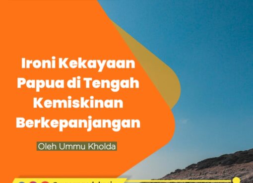 Ironi Kekayaan Papua di Tengah Kemiskinan Berkepanjangan