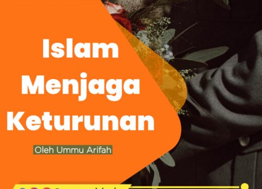Islam Menjaga Keturunan