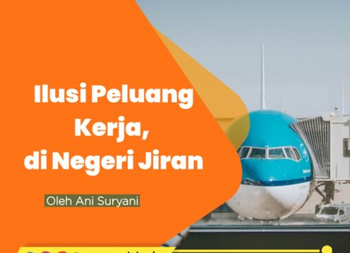 Ilusi Peluang Kerja di Negeri Jiran
