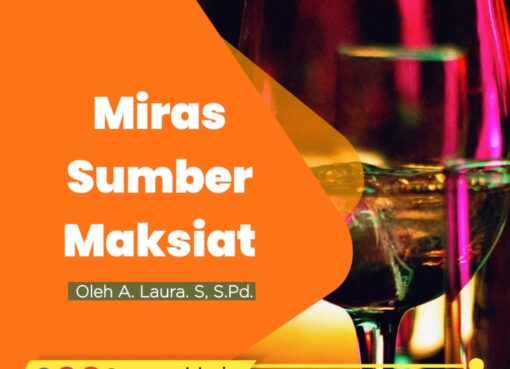 Miras Sumber Maksiat