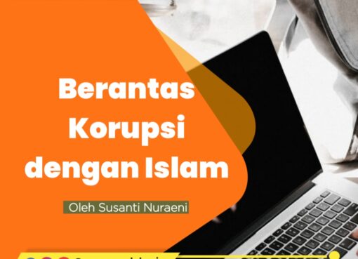 Berantas Korupsi dengan Islam