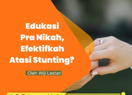 Edukasi Pra Nikah, Efektifkah Atasi Stunting?