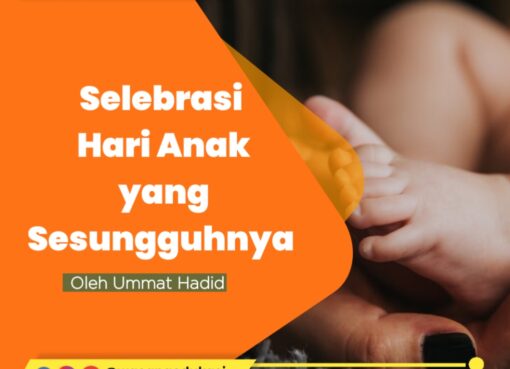 Selebrasi Hari Anak yang Sesungguhnya