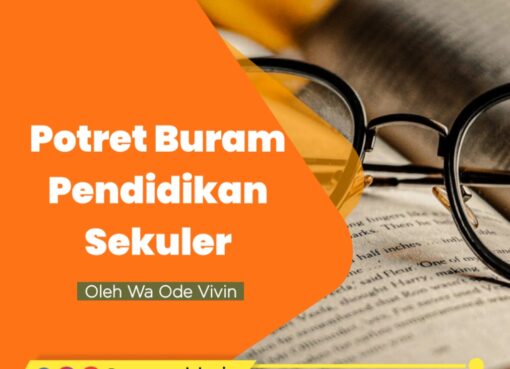 Potret Buram Pendidikan Sekuler