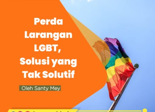Perda Larangan LGBT, Solusi yang Tak Solutif