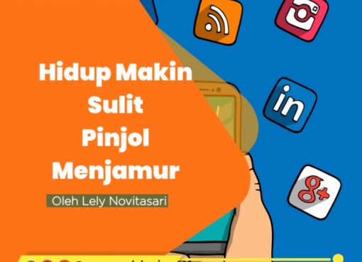 Hidup Makin Sulit, Pinjol Menjamur