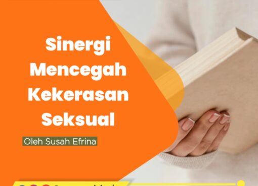 Sinergi Mencegah Kekerasan Seksual