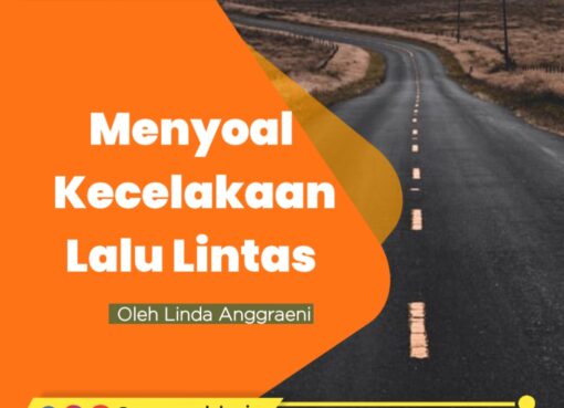 Menyoal Kecelakaan Lalu Lintas