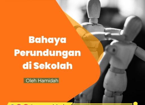 Bahaya Perundungan di Sekolah