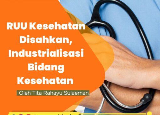 RUU Kesehatan Disahkan, Industrialisasi Bidang Kesehatan