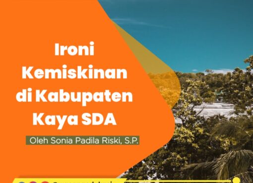 Ironi Kemiskinan di Kabupaten Kaya SDA