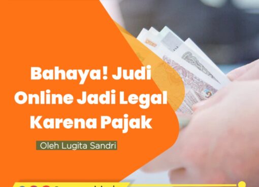 Bahaya! Judi Online Jadi Legal Karena Pajak