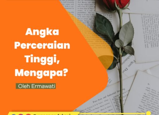 Angka Perceraian Tinggi, Mengapa?