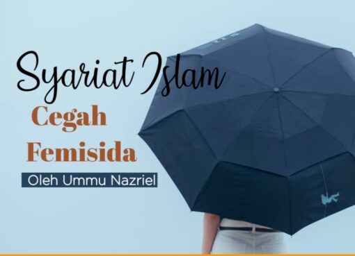 Syariat Islam Cegah Femisida