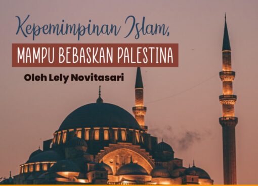 Kepemimpinan Islam, Bebaskan Palestina