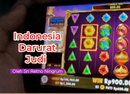 Indonesia Darurat Judi