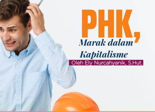 PHK, Marak dalam Kapitalisme