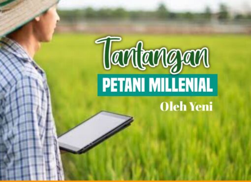 Tantangan Petani Millenial