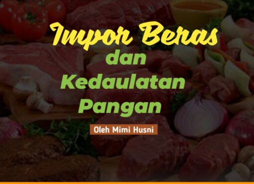 Impor Beras dan Kedaulatan Pangan
