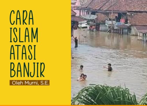 Cara Islam Atasi Banjir