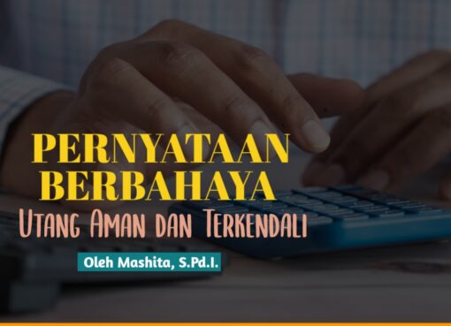 Pernyataan Berbahaya, Utang Aman dan Terkendali