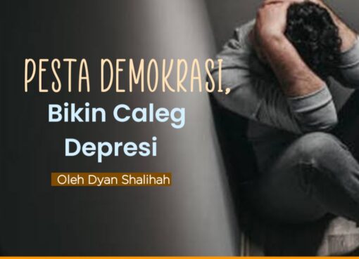 Pesta Demokrasi, Bikin Caleg Depresi