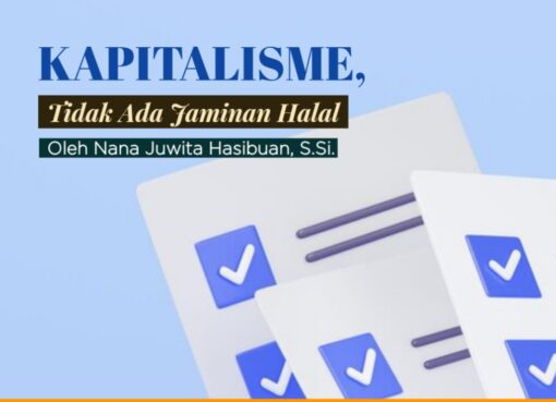 Kapitalisme, Tidak Ada Jaminan Halal