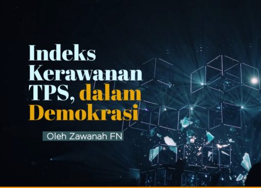 Indeks Kerawanan TPS dalam Demokrasi