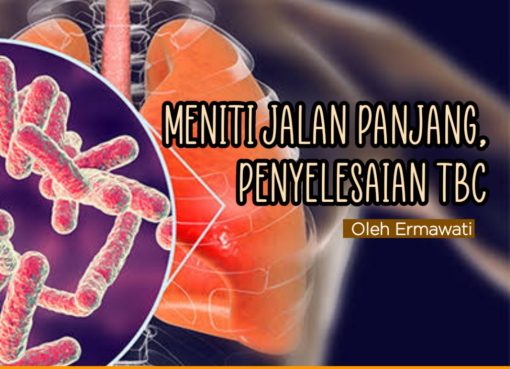 Meniti Jalan Panjang Penyelesaian TBC