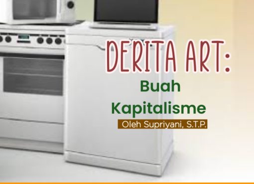 Derita ART, Buah Kapitalisme