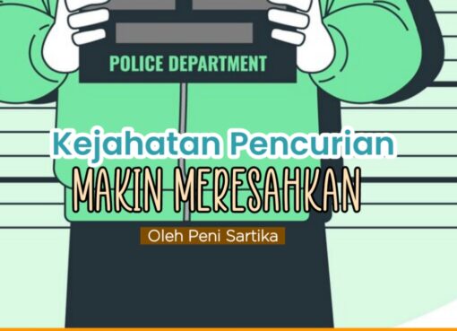 Kejahatan Pencurian Makin Meresahkan