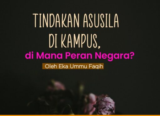 Tindakan Asusila di Kampus, di Mana Peran Negara?