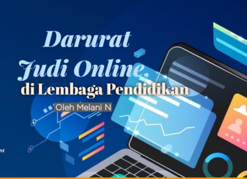 Darurat Judi Online di Lembaga Pendidikan